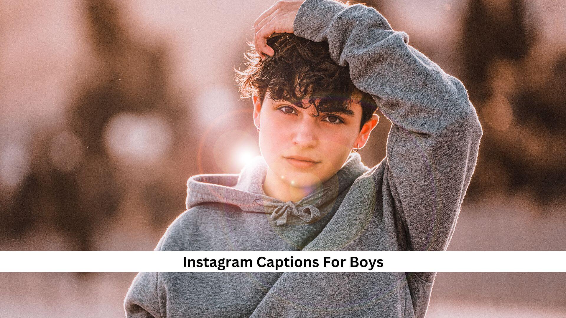 Instagram-Captions-For-Boys