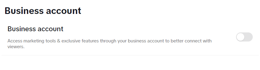 Switch to a business account. on tiktok