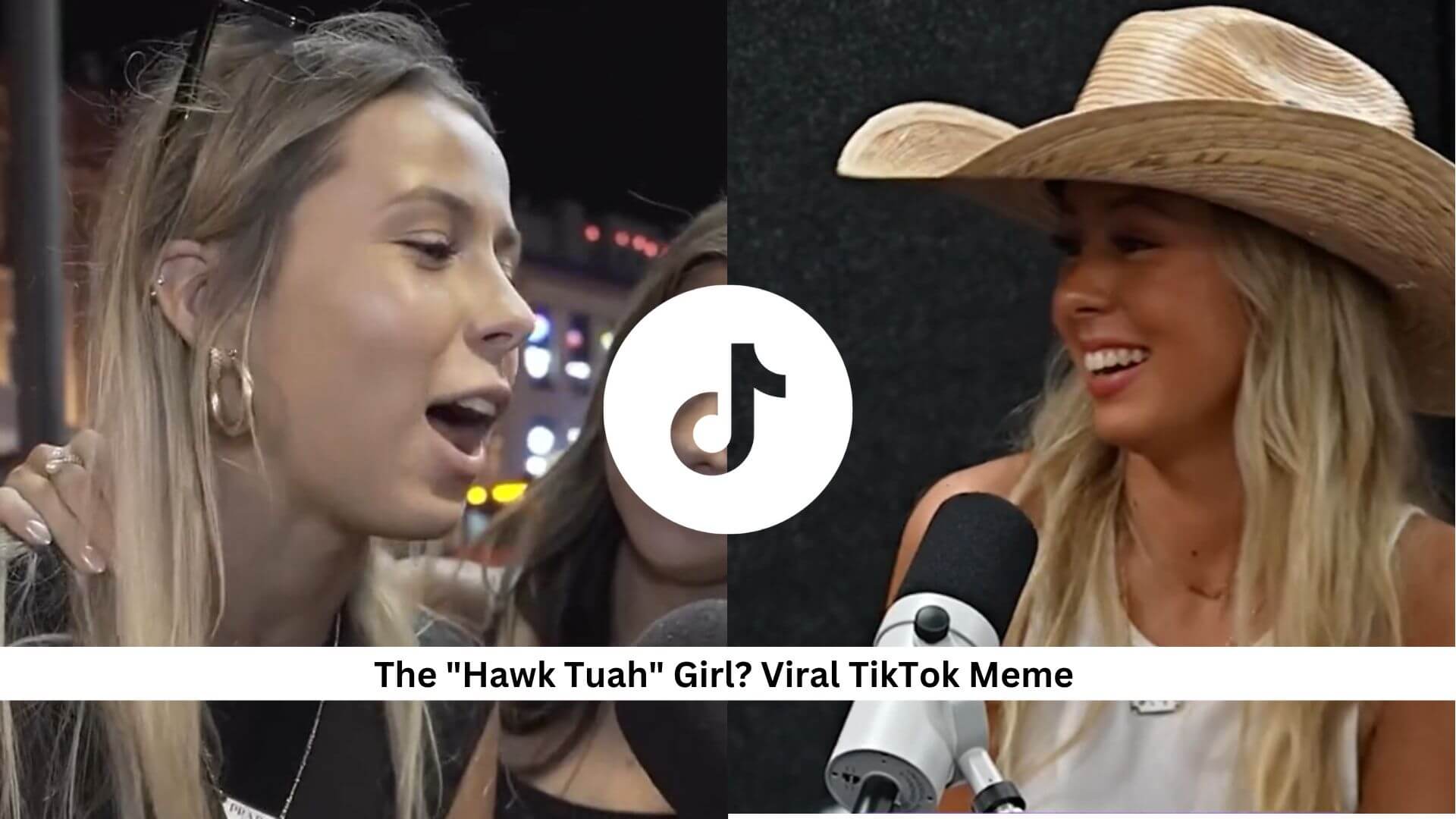 The-Hawk-Tuah-Girl-Viral-TikTok-Meme