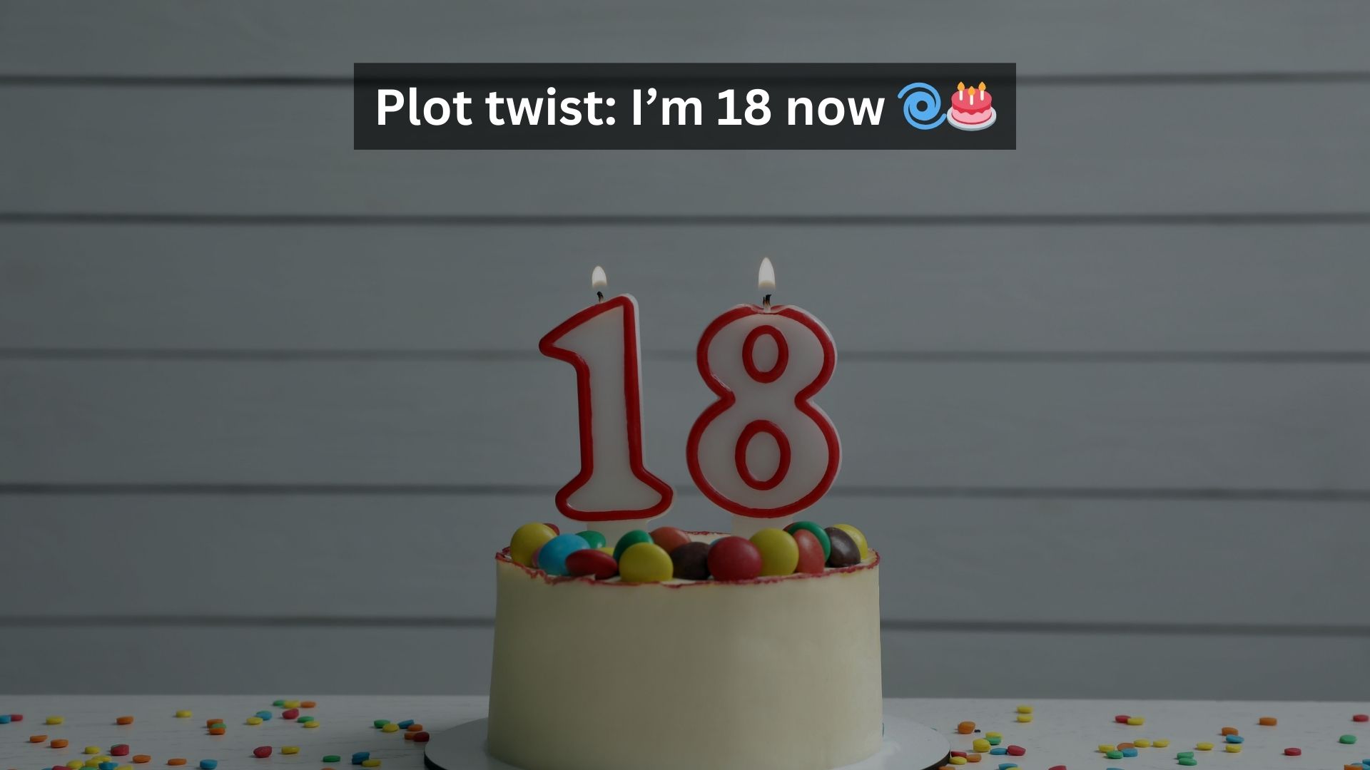 18th Birthday Clever Instagram Captions