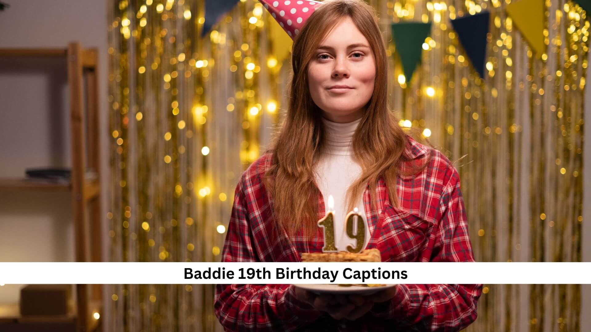 Baddie-19th-Birthday-Captions