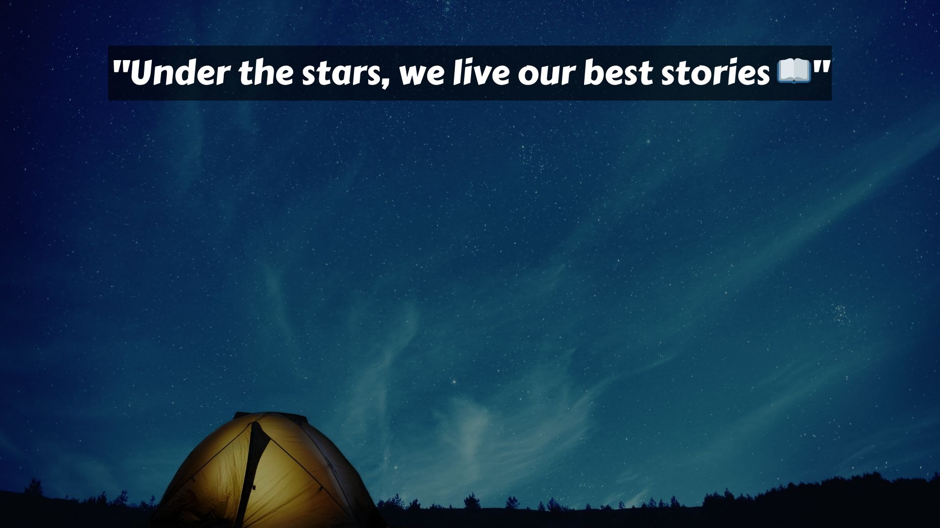 Night Camping Captions for Instagram