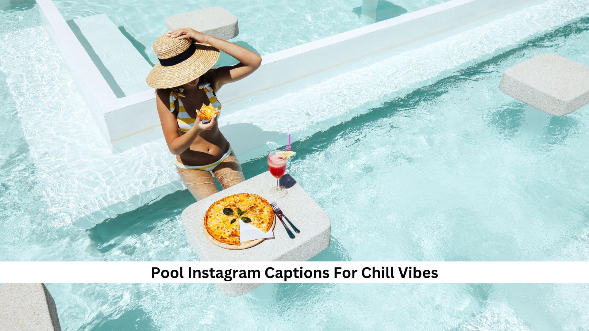 Pool-Instagram-Captions