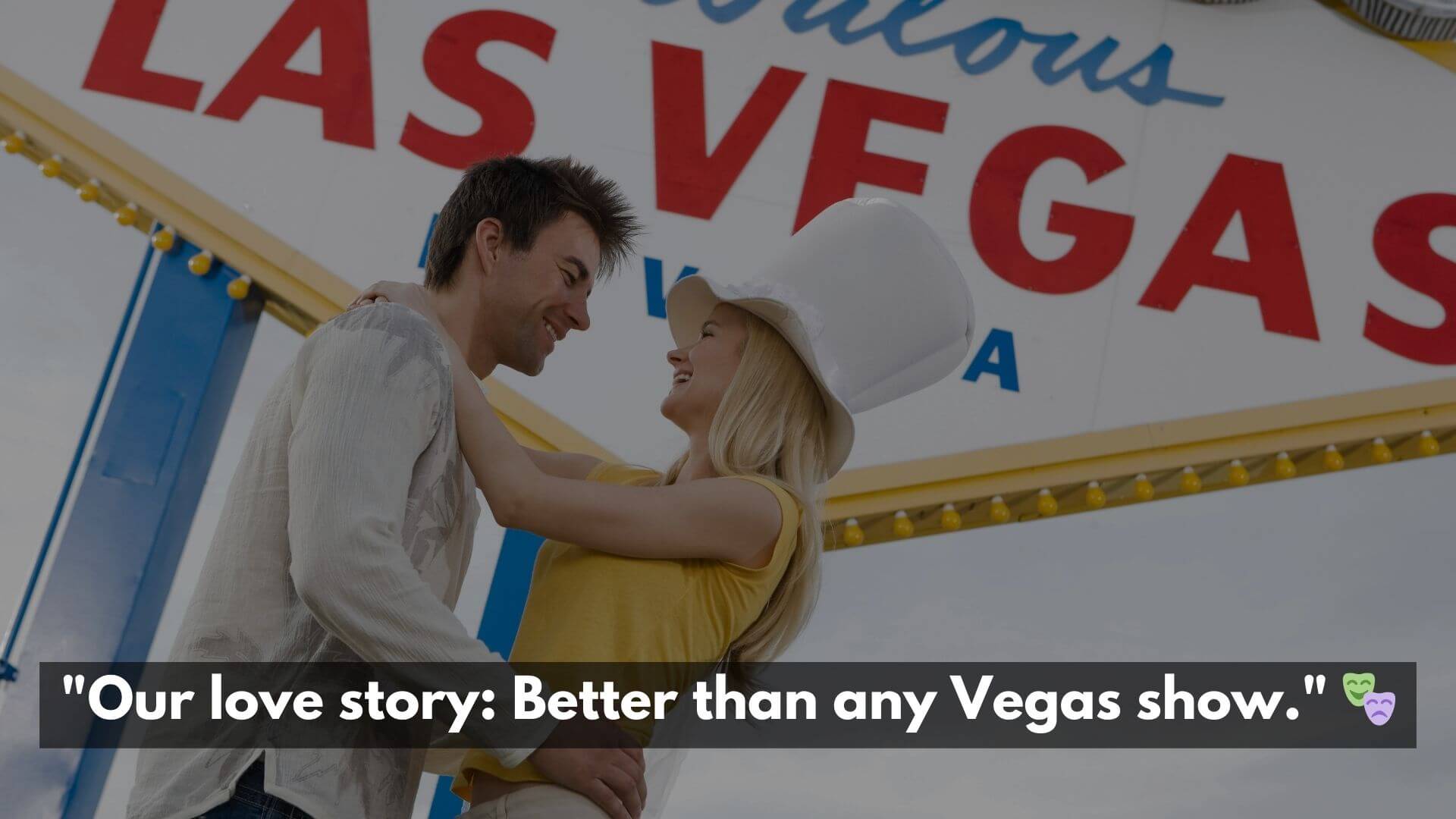 Romantic Vegas Instagram Captions