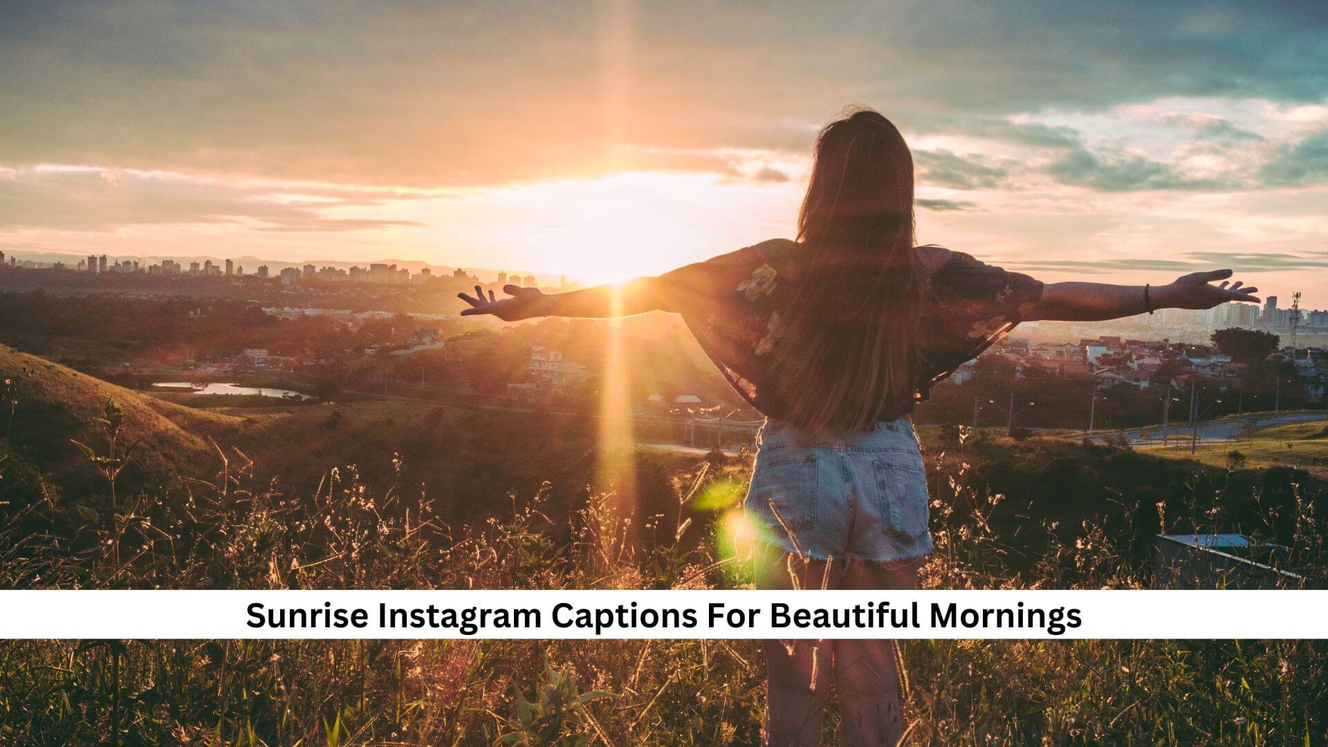 Sunrise-Instagram-Captions-For-Beautiful-Mornings