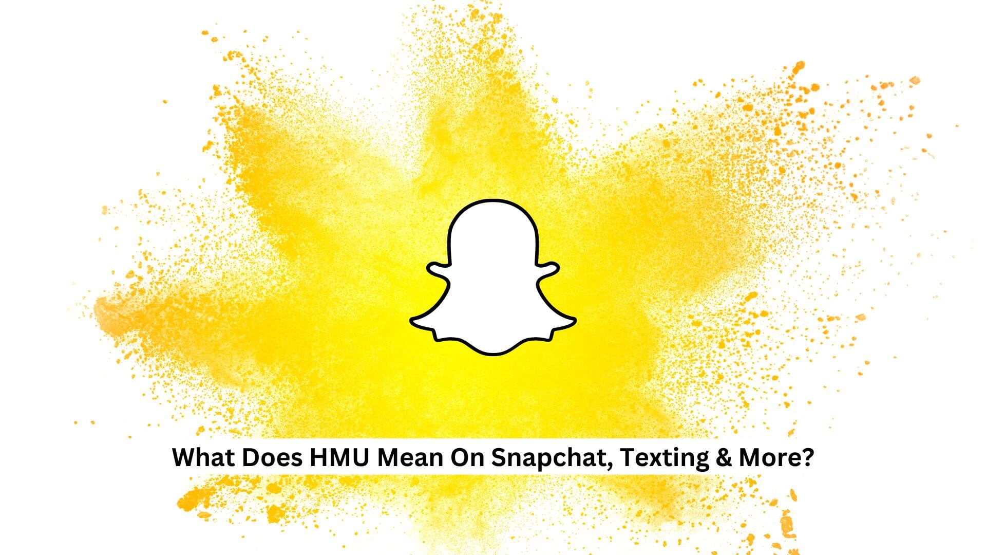 What-Does-HMU-Mean-On-Snapchat-Texting-More