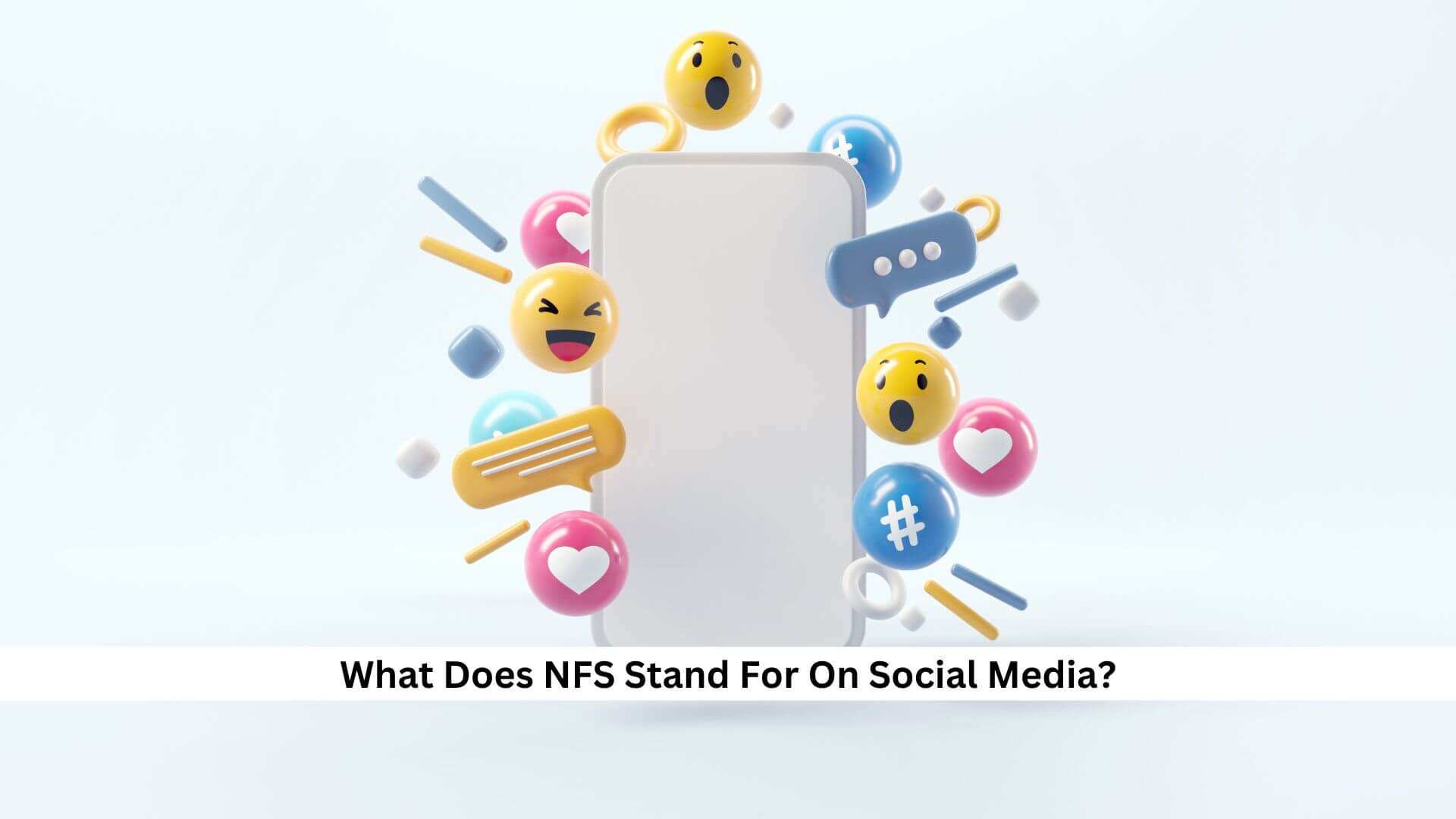 NFS-meaning-On-Social-Media