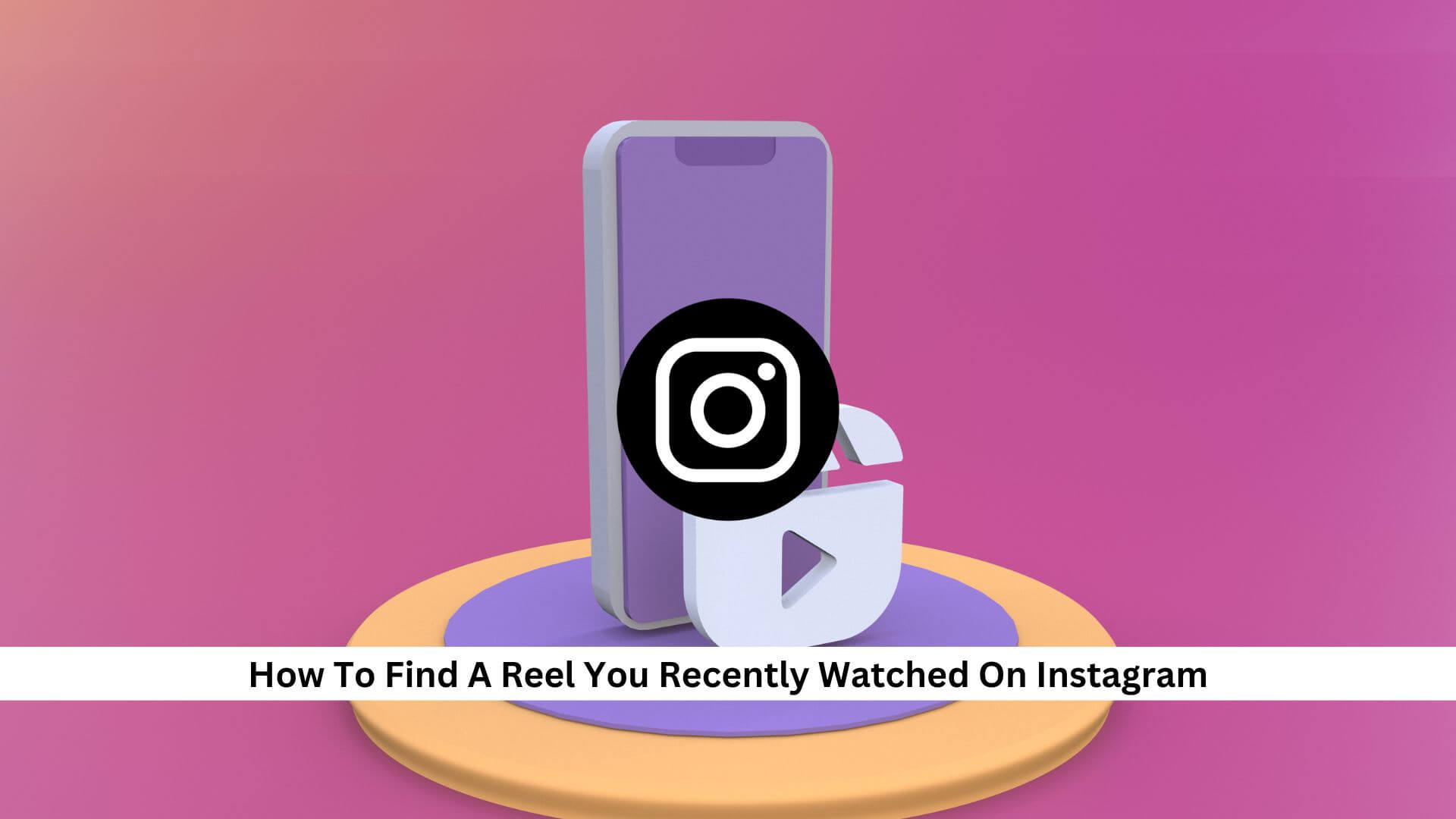 see Instagram watch history