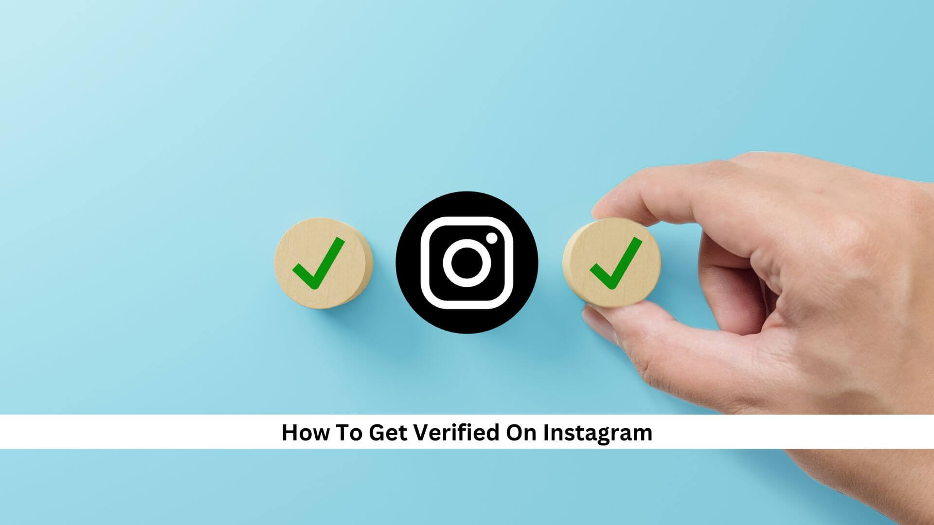 Get-Verified-On-Instagram