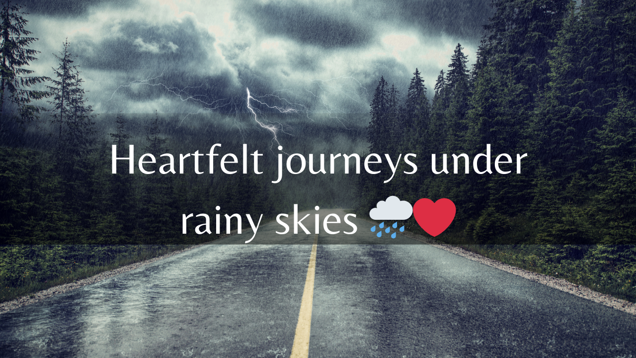 Adventure and Travel Rain Captions