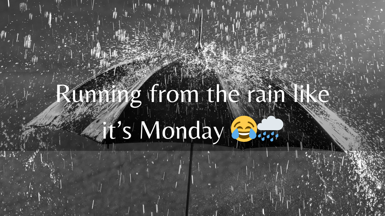 Funny Rainy Day Instagram Captions