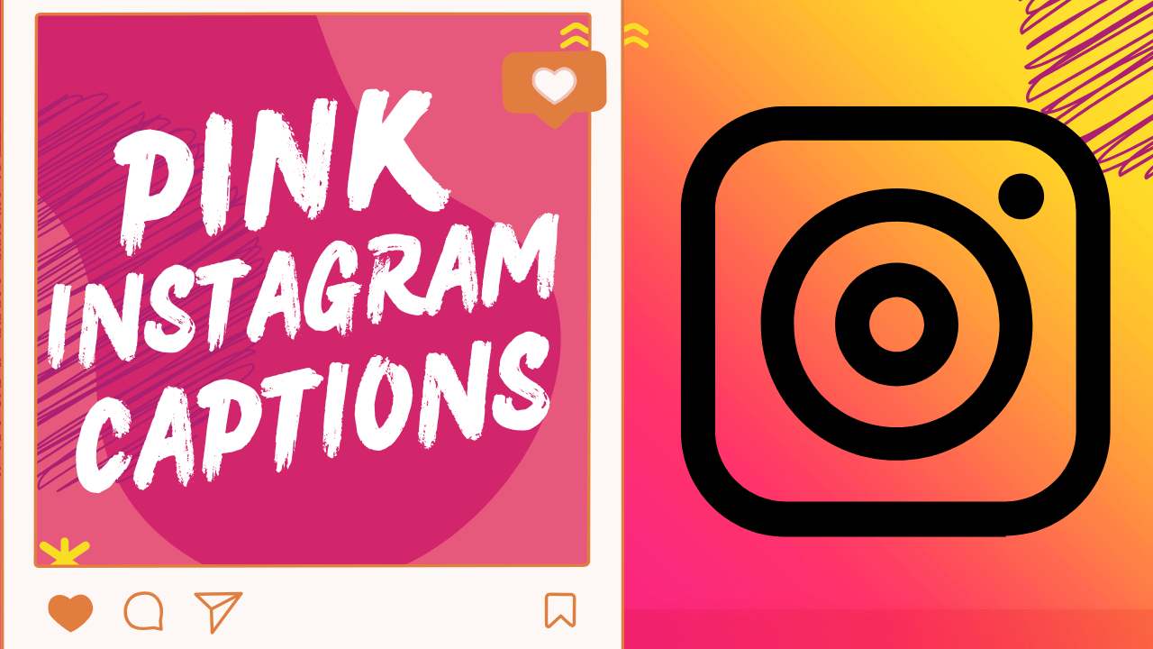 120+ Pink Instagram Captions to Elevate Posts [Ultimate Collection]