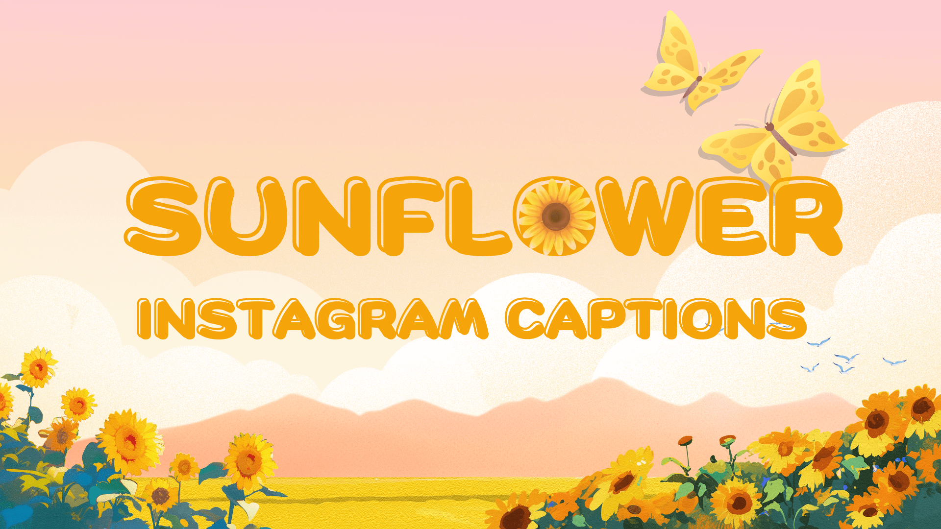 111+ Sunflower Instagram Captions [Ultimate Collection]